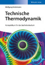 Technische Thermodynamik - Kompaktkurs für das Bachelorstudium
